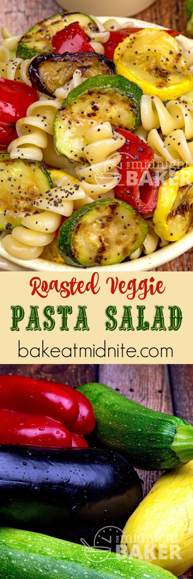 Roasted Veggie Pasta Salad - The Midnight Baker