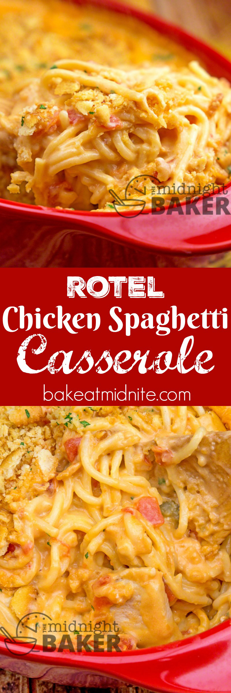 Rotel Chicken Spaghetti Casserole - The Midnight Baker