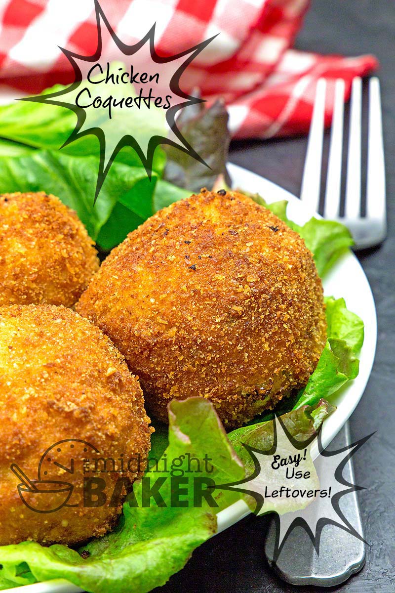 You can't get more retro than chicken croquettes. Use your leftover chicken or turkey in this signature comfort food.